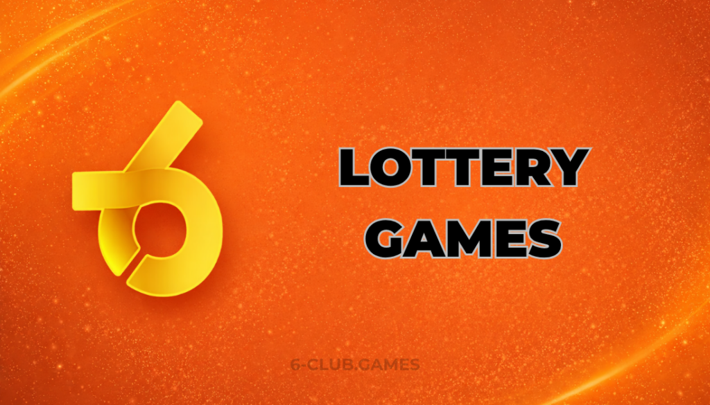 LOTTERY GAMES